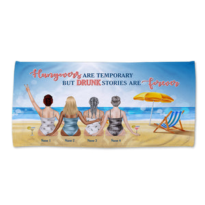 Drunk Stories Are Forever - Personalized Beach Towel - Gifts For Best Friends, Salty Sister, Besties - Beach Towel - GoDuckee