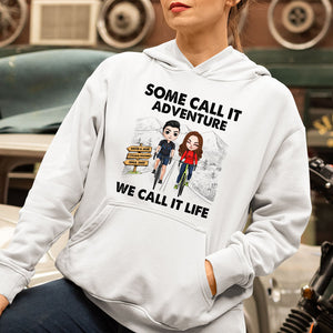 We Call It Life - Personalized Shirts - Gift For Couple - Cycling Front View - Shirts - GoDuckee