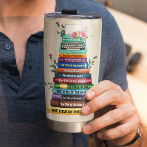 Nose In A Book - Personalized Reading Girl Tumbler - Custom Book Tittles - Tumbler Cup - GoDuckee