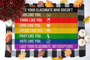 Rainbows Classroom Doormat - You Matters Love Your Classmate - Doormat - GoDuckee