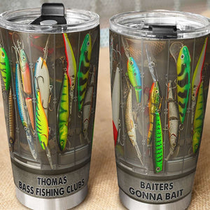 Baiters Gonna Bait - Personalized Fishing Tumbler - Tumbler Cup - GoDuckee