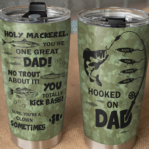 Holy Mackerel You're One Great Dad No Trout About It, Personalized Fishing Tumbler Cup, Gift For Dad - Tumbler Cup - GoDuckee