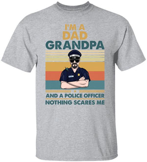 Personalized Police Dad Shirts - Retro Dad, Grandpa, Police Nothing Scares Me - Shirts - GoDuckee