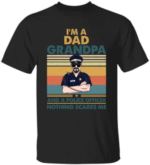 Personalized Police Dad Shirts - Retro Dad, Grandpa, Police Nothing Scares Me - Shirts - GoDuckee