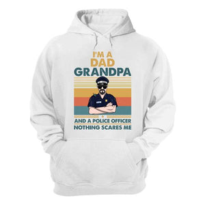 Personalized Police Dad Shirts - Retro Dad, Grandpa, Police Nothing Scares Me - Shirts - GoDuckee
