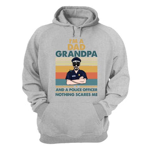 Personalized Police Dad Shirts - Retro Dad, Grandpa, Police Nothing Scares Me - Shirts - GoDuckee