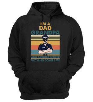 Personalized Police Dad Shirts - Retro Dad, Grandpa, Police Nothing Scares Me - Shirts - GoDuckee