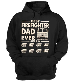 Personalized Firefighter Dad Shirts - Best Dad Ever Just Ask - Custom Fire Car - Shirts - GoDuckee
