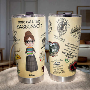 Outlander - Personalized Girl Holding Books Tumbler - Just Call Me Sassenach - Tumbler Cup - GoDuckee
