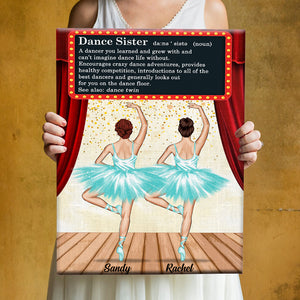A Dancer You Learned And Grew With And Can't Imagine Dance Life Without, Personalized Poster, Gift For Ballet Friends - Poster & Canvas - GoDuckee