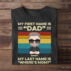 My First Name Is Dad Personalized Mug, Gift For Father - Shirts - GoDuckee