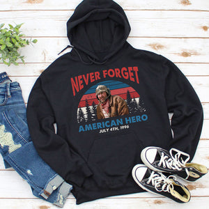 Never Forget American Hero - Shirts - Shirts - GoDuckee