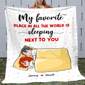 My Favorite Place In All The World Is Sleeping Next To You, Sweet Couple Sleeping Blanket - Blanket - GoDuckee