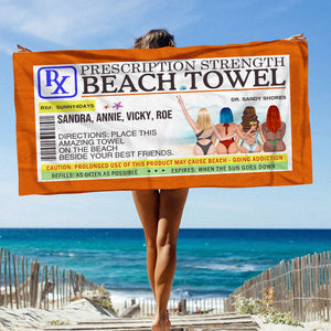 Prescription Strength Beach Towel - Personalized Beach Towel - Beach Towel - GoDuckee