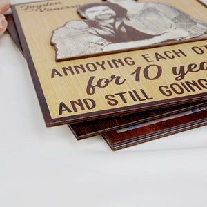 Annoying Each Other And Still Going Strong - Custom Photo Layered Wood Sign Stand - Wood Sign - GoDuckee