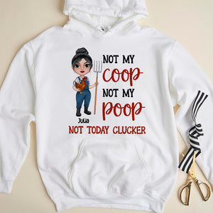 Farmer Chicken Not My Coop Not My Poop - Personalized Shirts - Shirts - GoDuckee