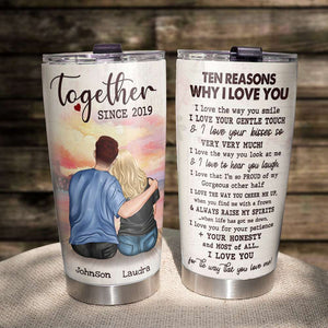 Ten Reasons Why I Love You - Personalized Couple Tumbler Cup - Tumbler Cup - GoDuckee