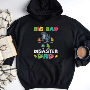 Big Bad Disaster Dad - Personalized Shirt - Gift For Father's Day - Shirts - GoDuckee