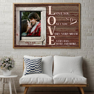 Custom Couple Photo Poster - Love You Only You Very Very Much - Wood Frame Art - Poster & Canvas - GoDuckee