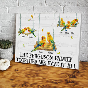 Together We Have It All, Parrot Bird Family Personalized Canvas Poster, Gift For Family 02DNLH090323 - Poster & Canvas - GoDuckee