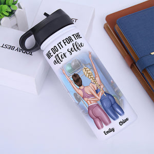 Personalized Gym Besties Water Bottle - We Do It For The After Selfie - Water Bottles - GoDuckee