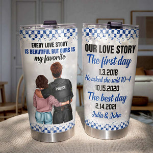 Personalized Police Couple Tumbler Cup - Our Love Story, The First Day, The Best Day - Tumbler Cup - GoDuckee