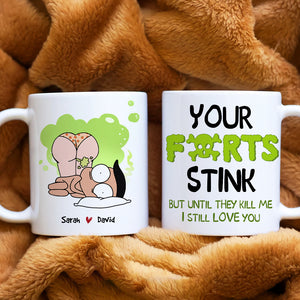 Your Farts Stink, Gift For Couple, Personalized Mug, Funny Couple Gift, Anniversary Gift - Coffee Mug - GoDuckee