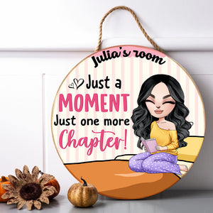 Personalized Book Round Wooden Sign Just A Moment Just One More Chapter Reading Girl - Wood Sign - GoDuckee