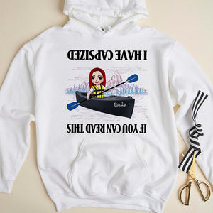 Kayak I Have Capsized - Personalized Shirts - Shirts - GoDuckee