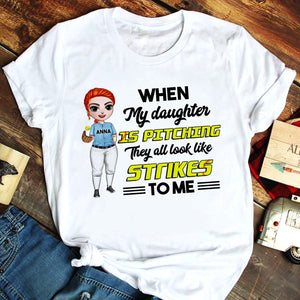 When My Daughter Is Pitching - Personalized Shirts - Gift For Softball Player - Female Softball Front View - Shirts - GoDuckee