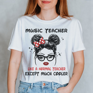 Personalized Gifts Shirt For Teacher Like A Normal Teacher Except Much Cooler - Custom Name, Hair Shirts - Shirts - GoDuckee