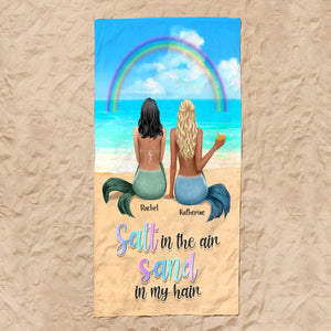 Salt In The Air Sand In My Hair - Personalized Mermaid Beach Towel - Gifts For Best Friends, Salty Sister, Besties - Beach Towel - GoDuckee