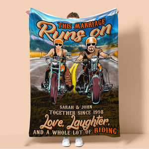 Personalized Biker Couple Blanket - This Marriage Runs On Love Laughter And a Whole Lot Of Riding - Blanket - GoDuckee