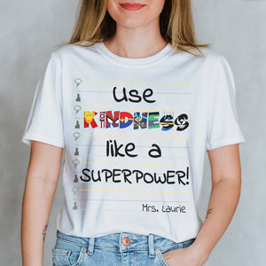 Use Kindness Like A Superpower T-shirt Hoodie Sweatshirt - Shirts - GoDuckee