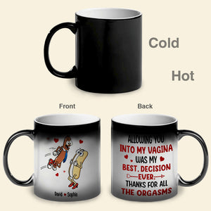 Allowing You Into My Vagina Was My Best Decision - Personalized Couple Mug - Gift For Couple - Magic Mug - GoDuckee