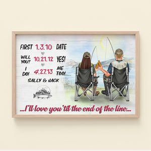 Personalized Fishing Couple Poster - I Will Love You 'Till The End Of The Line - Poster & Canvas - GoDuckee
