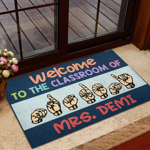 Sign Language Welcome Mat - Custom Classroom's Name - Welcome To The Classroom - Doormat - GoDuckee