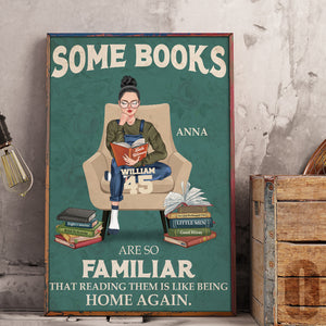 Personalized Reading Girl Poster - Some Books Are So Familiar That Reading Them Is Like Being Home Again - Poster & Canvas - GoDuckee