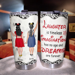 Laughter Is Timeless Imagination Has No Age Personalized Friends Tumbler Cup Gift For Friends - Tumbler Cup - GoDuckee