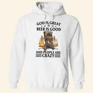 Camping Bear God Is Great Beer Is Good and People Are Crazy Shirts - Shirts - GoDuckee