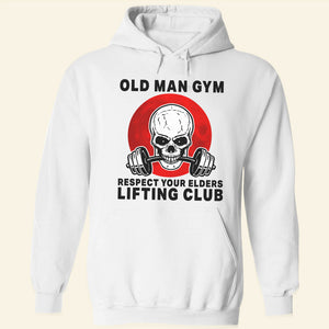 Weightlifting Old Man Gym Lifting Club Shirts - Shirts - GoDuckee