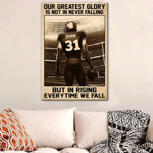 Personalized Vintage American Football Poster - Our greatest glory is, not in never falling - Poster & Canvas - GoDuckee
