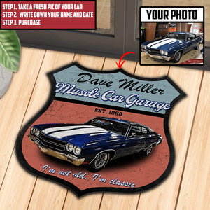 Shape Doormat - Custom Muscle Car Photo - I'm Not Old I'm Classic - Doormat - GoDuckee