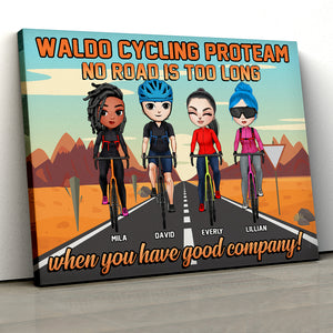 Personalized Cycling Friends Poster - No Road Is Too Long When You Have Good Company - Poster & Canvas - GoDuckee