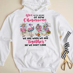 Friends Drink Yes We're Aware Of How Obnoxious We Are When We Are Together Personalized Shirt Gift For Friends - Shirts - GoDuckee