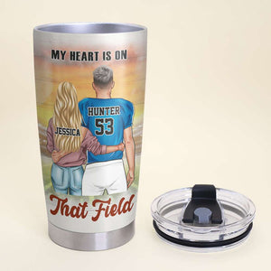 American Football - Personalized Couple Tumbler - My Heart Is On That Field - Tumbler Cup - GoDuckee