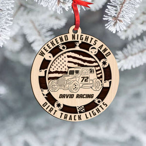 Dirt Track Racing Weekend Nights And Dirt Track Lights Personalized Ornament - Ornament - GoDuckee
