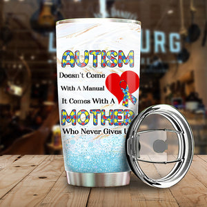 Personalized Autism Mom Tumbler - Don't Come With A Manual Heart - Autism Ribbon - Tumbler Cup - GoDuckee