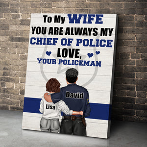 Personalized Police Couple Poster - To My Wife You Are Always My Chief Of Police - Thin Blue Line Background - Poster & Canvas - GoDuckee