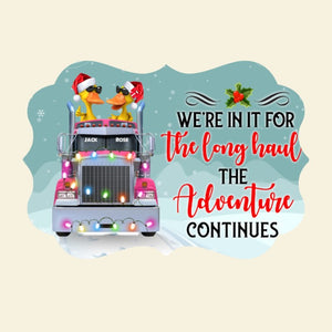 Together Forever Never Apart - Personalized Duck Christmas Ornament - Christmas Gift For Trucker Couple - Ornament - GoDuckee